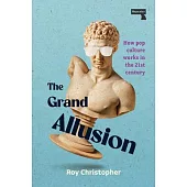The Grand Allusion