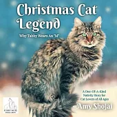 Christmas Cat Legend, Why Tabby Wears An 