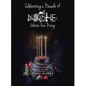 Celebrating a Decade of Niche - Gluten-free Dining: My gluten-free journey