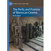 The Perils and Promise of Moroccan Cinema