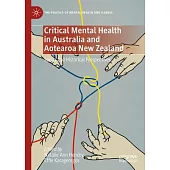 Critical Mental Health in Australia and Aotearoa New Zealand: Social and Historical Perspectives