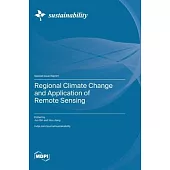 Regional Climate Change and Application of Remote Sensing