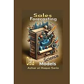 Sales Forecasting: Data Science Models