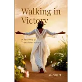 Walking in Victory