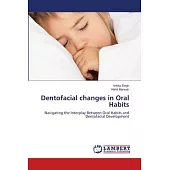 Dentofacial changes in Oral Habits