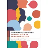 The Bloomsbury Handbook of Student Voice in Higher Education