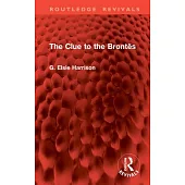 The Clue to the Brontës