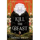 Kill the Beast