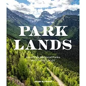 Parklands: America’s National Parks and Public Lands