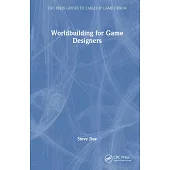 World Building for Game Designers