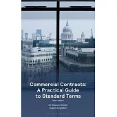 Commercial Contracts: A Practical Guide to Standard Terms