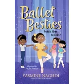 Ballet Besties: Indu’s Time to Shine