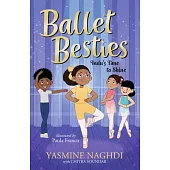 Ballet Besties: Indu’s Time to Shine