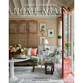 Home Again: A Return to Gracious Interiors