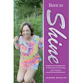 Born to Shine: A Devotional Journey Through Autism