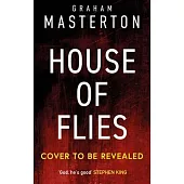 House of Flies