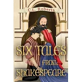 Six Tales From Shakespeare