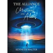 The Alliance: Christians and Aliens