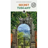 Secret Tuscany