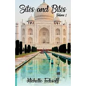 Sites and Bites: Volume 1