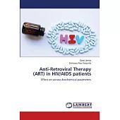 Anti-Retroviral Therapy (ART) in HIV/AIDS patients