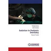 Sedation in Pediatric Dentistry