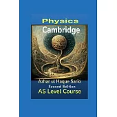 Cambridge Physics AS Level Course: Second Edition