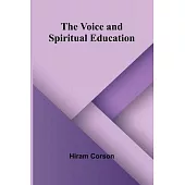 The Voice and Spiritual Education