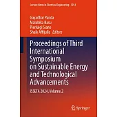 Proceedings of Third International Symposium on Sustainable Energy and Technological Advancements: ISSETA 2024, Volume 2