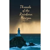 Threads of the Rainborn Horizon