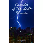 Cascades of Thunderlit Showers