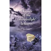 Threads of the Thunderlight Whisper