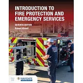 Introduction to Fire Protection and Emergency Services