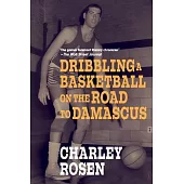 Dribbling a Basketball on the Road to Damascus