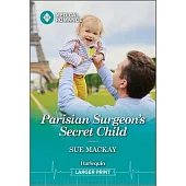 Parisian Surgeon’s Secret Child