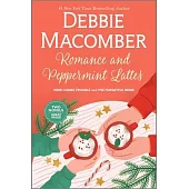 Romance and Peppermint Lattes