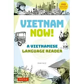 Vietnam Now! a Vietnamese Language Reader