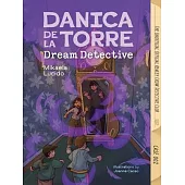 Danica Dela Torre, Dream Detective