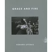 Grace and Fire