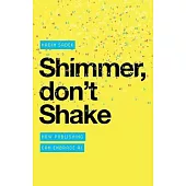 Shimmer, don’t Shake: How Publishing Can Embrace AI