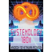 Systemology 180x (Deluxe Edition): Handbook for Metahuman Ascension