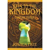 The Complete Keys to the Kingdom (Workbook Edition): New Standard Systemology Advanced Training Course