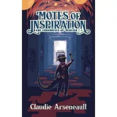 Motes of Inspiration