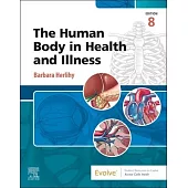 The Human Body in Health and Illness