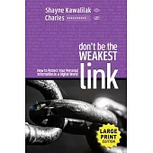 Don’t Be the Weakest Link