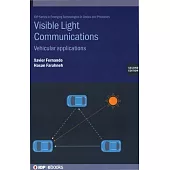 Visible Light Communications (Second Edition): Vehicular applications