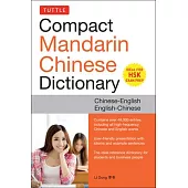 Tuttle Compact Mandarin Chinese Dictionary: Chinese-English English-Chinese [All Hsk Levels, Fully Romanized]