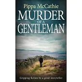 Murder of a Gentleman: Gripping fiction by a great storyteller