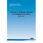 Tutorial on Diffusion Models for Imaging and Vision