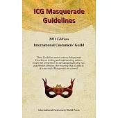 ICG Masquerade Guidelines